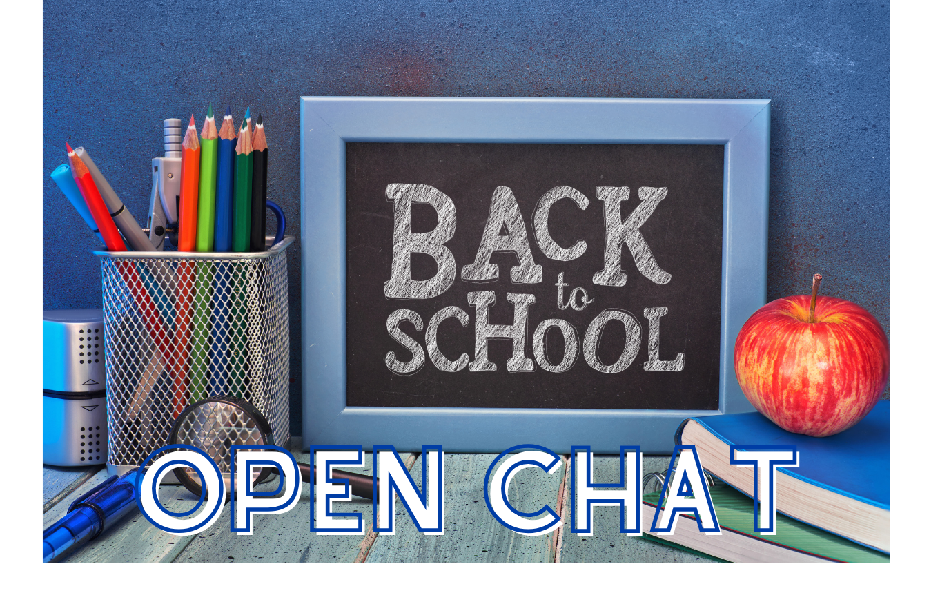 Back to School Open Chat