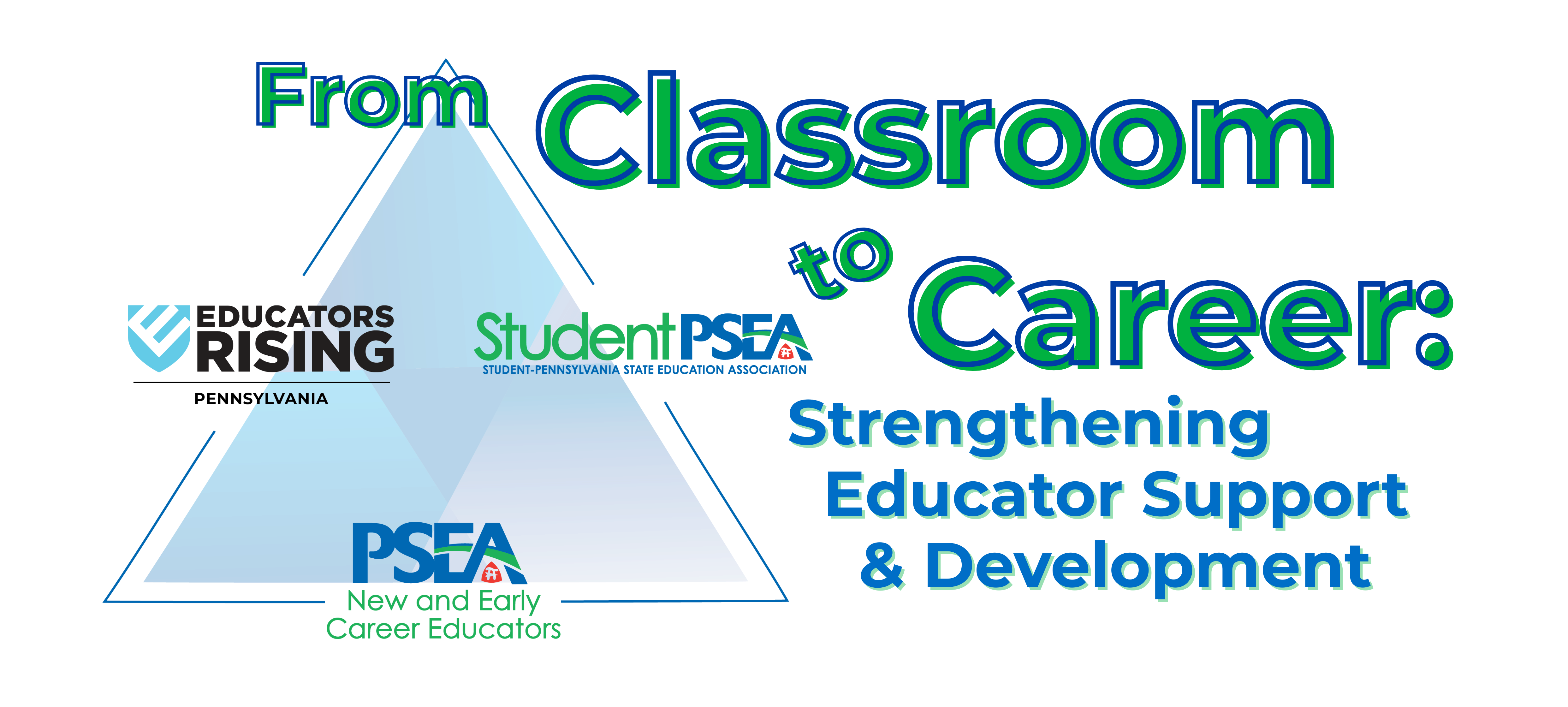 From Classroom to Career: Strengthening Educator Support & Development 