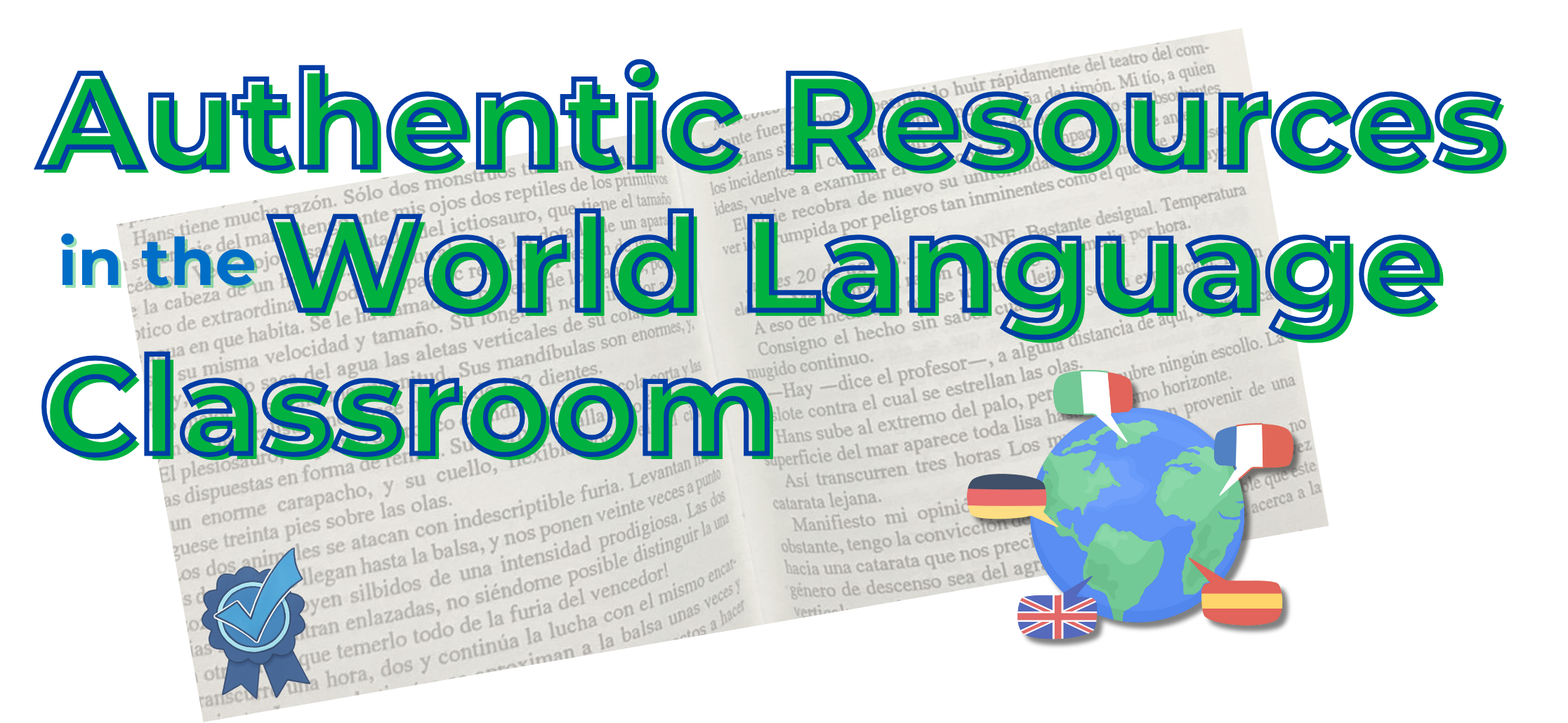 Authentic Resources in the World Language Classroom